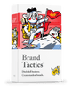 Brand Tactics