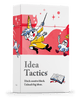 Idea Tactics