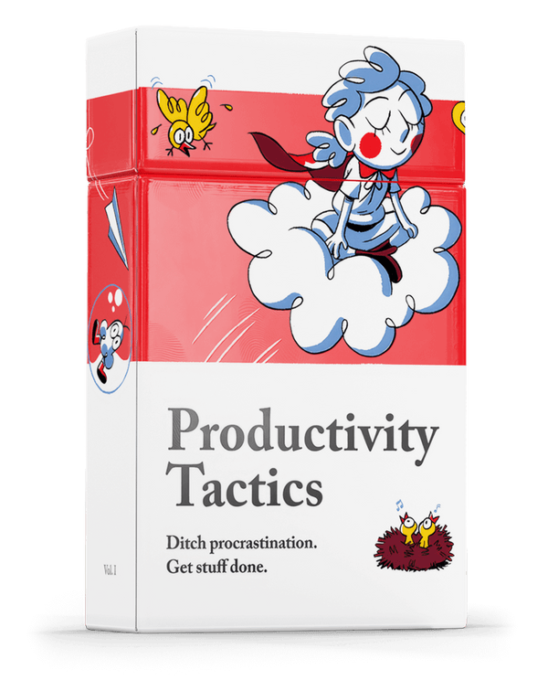 Productivity Tactics