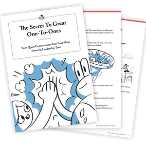 The Secret To Great One-To-Ones Guide